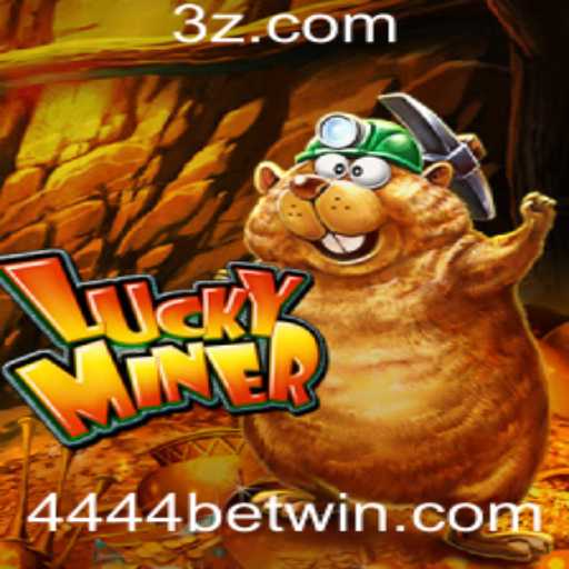 Descubra LuckyMiner: O Jogo de Apostas '4444 bet' Que Está Conquistando o Mundo